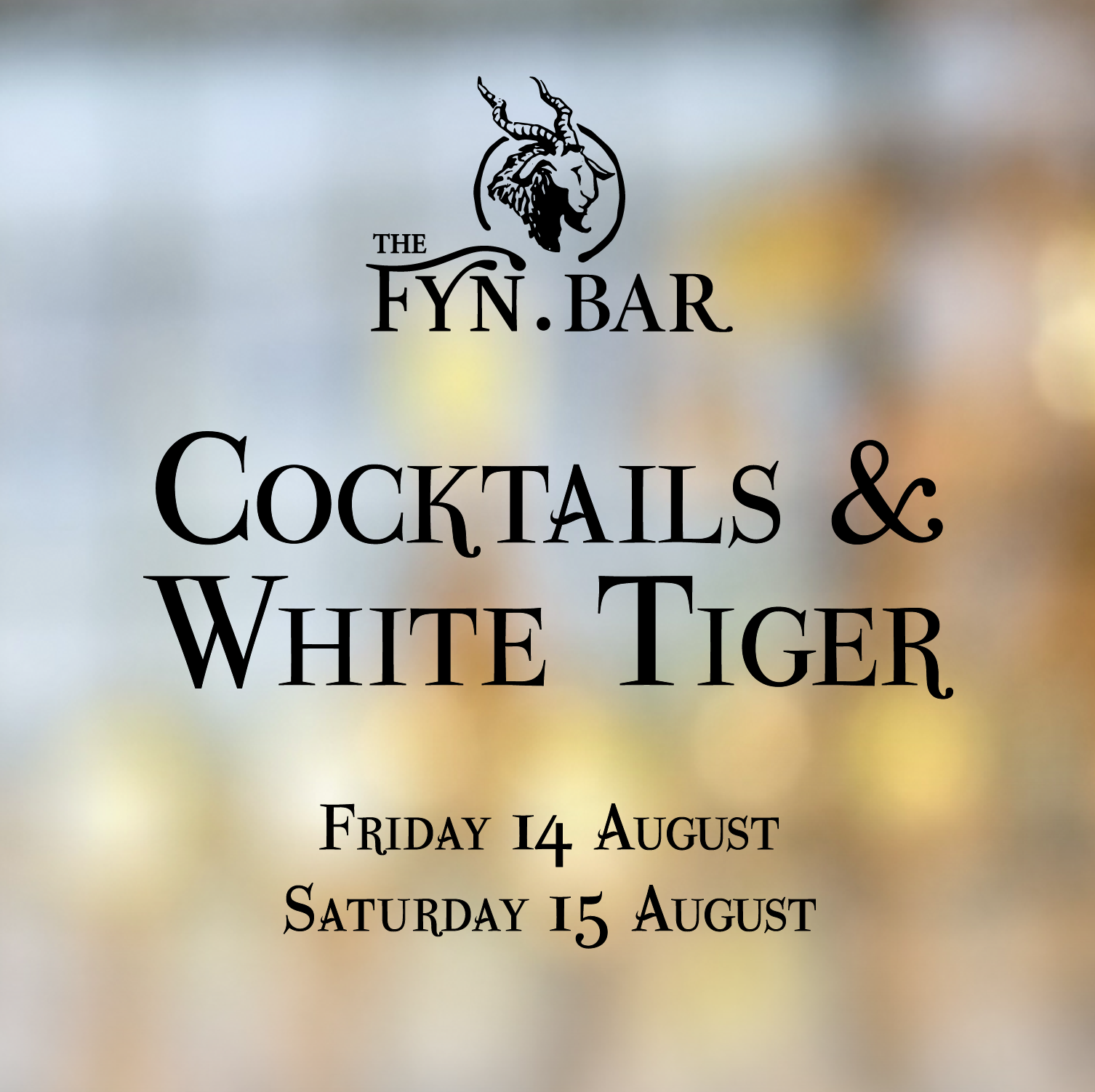 Cocktails & White Tiger - 14 & 15 Aug 2026