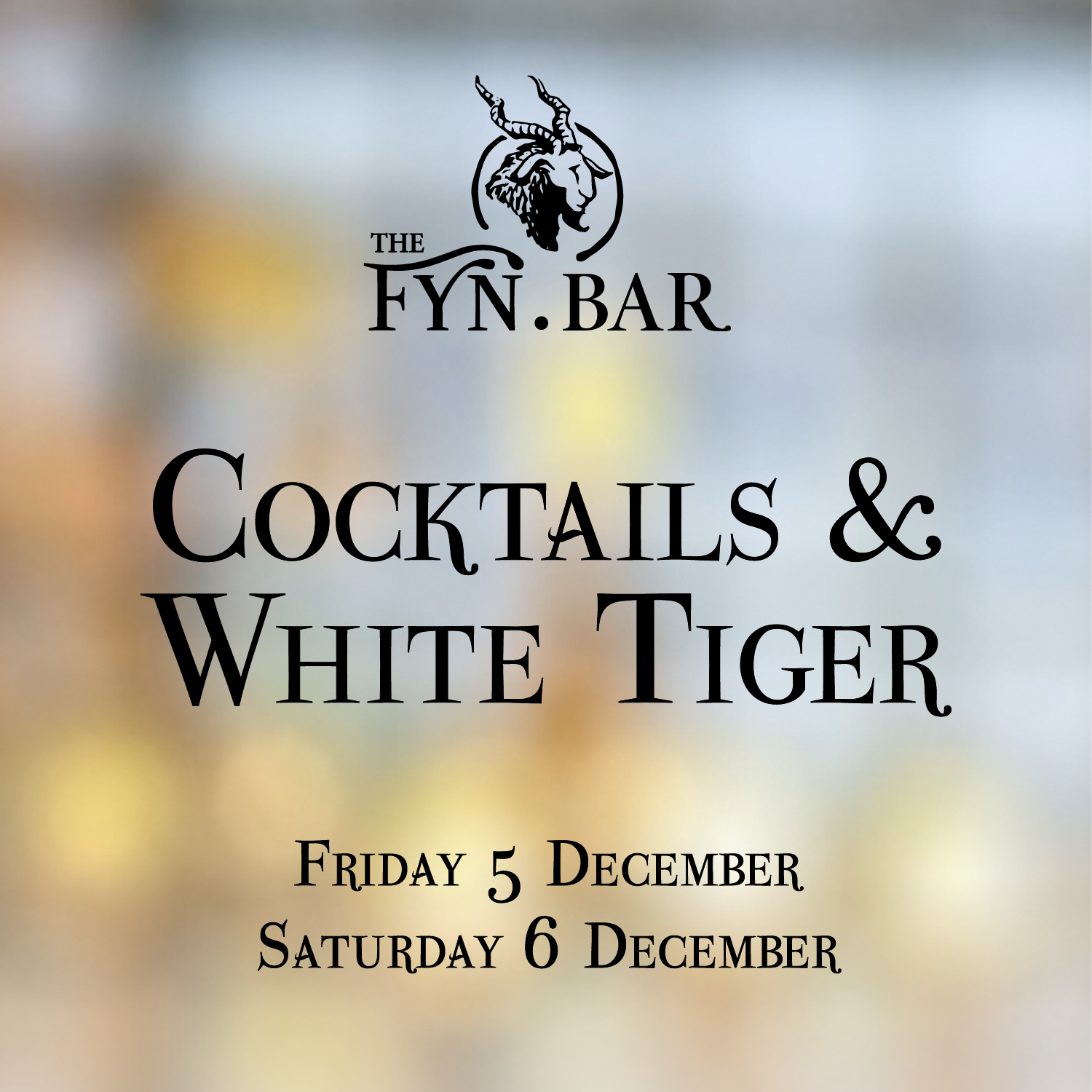 Cocktails & White Tiger  - 5 & 6 Dec 2025