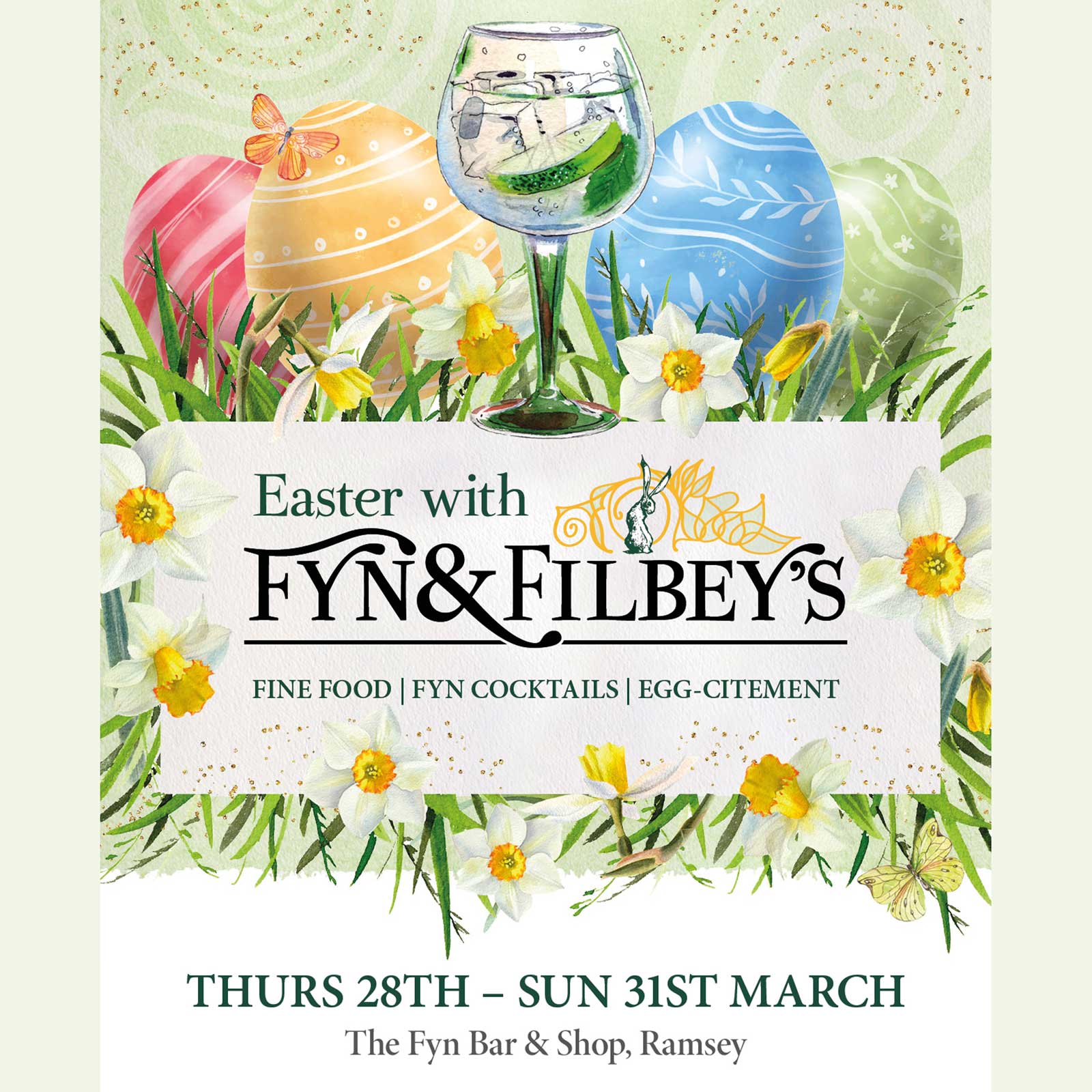 EASTER with Fyn & Filbey’s - THURSDAY 28TH – SUN 31ST MARCH
